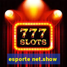 esporte net.show